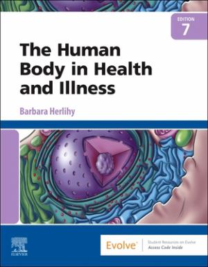Human Body in Health and Illness 7e (SKU 10673805147)
