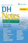 DH Notes: Dental Hygienist's Chairside Pocket Guide 2e