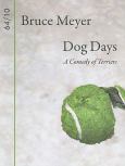 Dog Days A Comedy Of Terriers