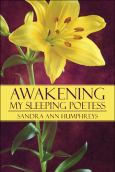 Awakening My Sleeping Poetess