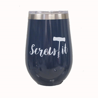Thermal Wine Glass "Screw It"