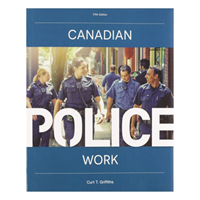 Canadian Police Work 5th Edition