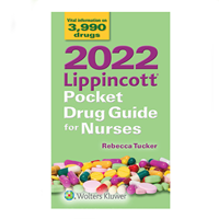 2022 Lippincott Pocket Drug Guide for Nurses 10e
