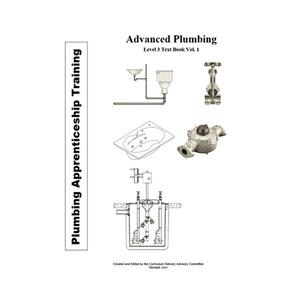 Plumbing Apprenticeship Training Advanced Plumbing Level 3 Vol. 1 R2024 ***NR***